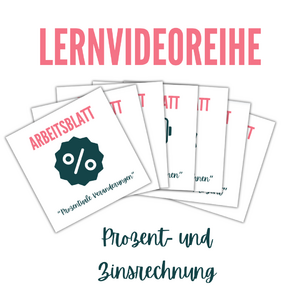 Lernvideoreihe "Prozent- und Zinsrechnung"