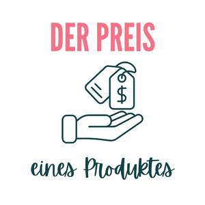 Wie setzt sich der Preis eines Produktes zusammen?