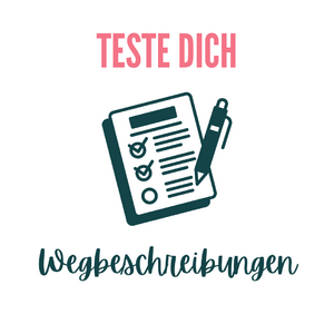 Teste dich: Wegbeschreibungen