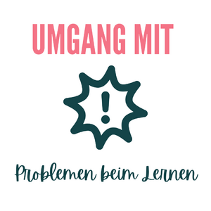 Umgang mit Problemen beim Lernen