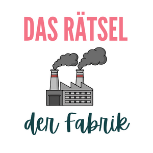 Das Rätsel der Fabrik: Strukturwandel am Beispiel des Ruhrgebiets