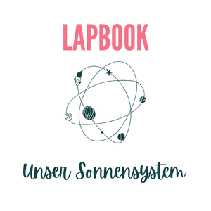 Lapbook: Unser Sonnensystem