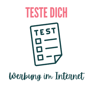 Teste dich: Werbung im Internet