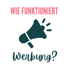 Wie funktioniert Werbung?